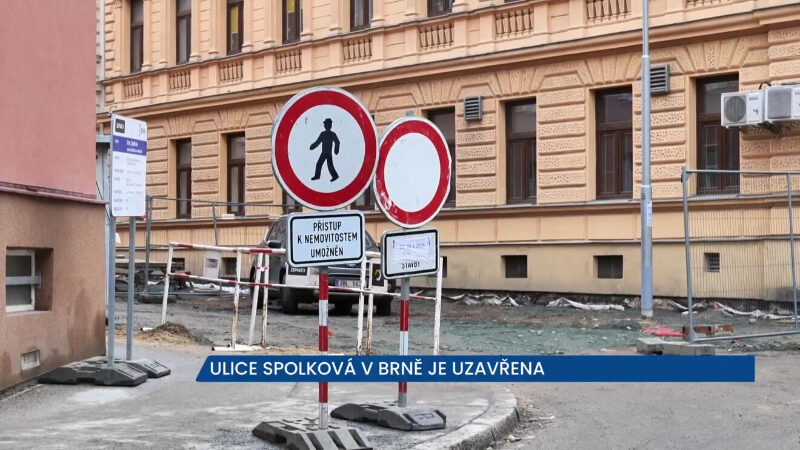 Spolková ulice v Brně je uzavřena, rekonstruuje se vodovod a kanalizace