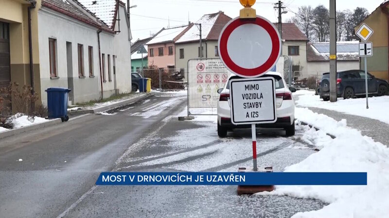 V Drnovicích platí uzavírka, místní most je v rekonstrukci