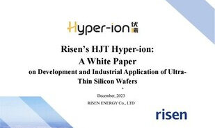 Od konceptu k sériové výrobě: cesta společnosti Risen Energy s ultratenkými destičkami